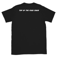 Load image into Gallery viewer, Top of The Food Chain!!!
